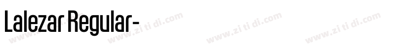 Lalezar Regular字体转换 Lalezar Regular字体转换